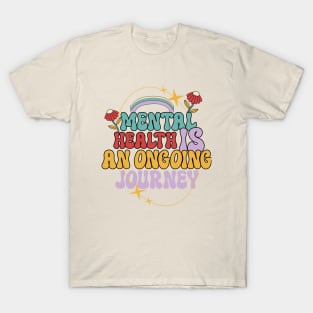 Mental health T-Shirt